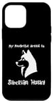 Coque pour iPhone 12 mini Dog My Favorite Breed is Siberian Husky for Dogs Owners