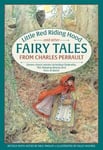 - Little Red Riding Hood and other Fairy Tales from Charles Perrault Eleven classic stories including Cinderella, The Sleeping Beauty Puss-in-Boots Bok