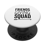 Friendsgiving Squad for Thanksgiving Party with Friends PopSockets Swappable PopGrip
