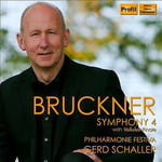 Philharmonie Festiva : Anton Bruckner: Symphony No. 4 in E-flat CD
