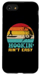 Coque pour iPhone SE (2020) / 7 / 8 hookin' ain't easy vintage fisherman funny fishing dad