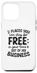 iPhone 14 Plus 2 Places For Free Not My Business Your Lane Funny Nosey Case