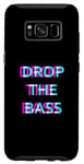 Coque pour Galaxy S8 Drop The Bass Techno EDM Music Festival Raver Dance Rave