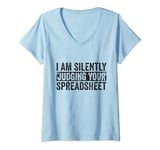 Womens I Am Silently Judging Your Spreadsheet Funny Co-Worker V-Neck T-Shirt