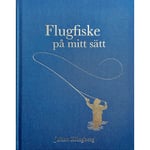 Bibliofilutgåva: Flugfiske på mitt sätt (bok, klotband)