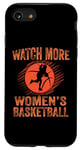 iPhone SE (2020) / 7 / 8 Watch More Women's Basketball Case