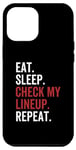 Coque pour iPhone 12 Pro Max Eat Sleep Check My Lineup Repeat Funny Fantasy Football