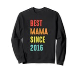 Mother's Day Surprise From Daughter Son Best Mama Since 2016 Sweatshirt