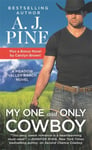- My One and Only Cowboy Two full books for the price of one Bok
