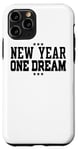 Coque pour iPhone 11 Pro Nouvel An One Dream - Motivation