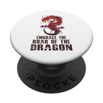 Embrace The Roar Of The Dragon Dragon Dragons PopSockets PopGrip Interchangeable