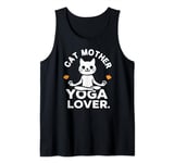 Cat Mother Yoga Lover - Funny Cat Owner Mother's Day Tank Top