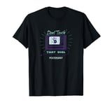 Poltergeist Don't Touch That Dial Hand Static Halloween T-Shirt