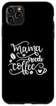 Coque pour iPhone 11 Pro Max Mama Needs Coffee Amateur de café drôle pour la fête des mères