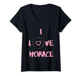Womens I Love Horace I Heart Horace fun Horace gift V-Neck T-Shirt
