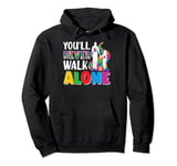 Autism Dad Support Alone Puzzle You'll Never Walk Pullover Hoodie