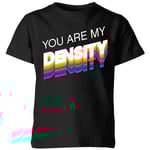 Back To The Future You Are My Density Kids' T-Shirt - Black - 3-4 Years