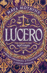 Lucero - A sweeping and epic Dominican-inspired fantasy!