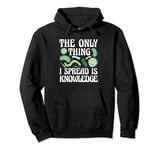 The Only Thing I Spread Is Knowledge Health Researcher Pullover Hoodie
