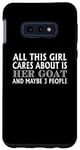 Coque pour Galaxy S10e Goat Lover Funny - Cette fille tient à sa chèvre