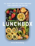 Aviva Wittenberg - Lunchbox 75+ Easy and Delicious Recipes for Lunches on the Go Bok