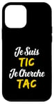 Je Suis TIC Je Cherche TAC - Déguisement TIC et TAC Duo Coque pour iPhone 12 mini