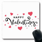 Mouse Mat Script Happy Typography Valentines Red Text White Drawn Emblem Day Celebration Cute Holidays Heart 25X30Cm Laptop Printed Durable Oblong Rubber Office Custom Computer Sc