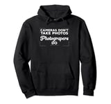 Funny Photography Cameras Don't Take Photos Photographer Pullover Hoodie