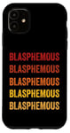 Coque pour iPhone 11 Définition blasphématoire, blasphématoire
