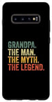 Coque pour Galaxy S10+ Grandpa The Man The Myth The Legend Fête des Pères Papa Drôle