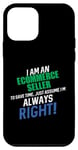 iPhone 12 mini I Am an Ecommerce Seller To Save Time I'm Always Right Case