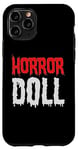 Coque pour iPhone 11 Pro Fan de film d'horreur - Poupée d'horreur