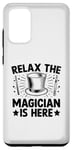 Galaxy S20+ Relax The Magician Is Here Magic Tricks Illusionist Illusion Case