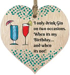 I Only Drink Gin Hanging Wooden Heart Sign Plaque Gin Gift Set - Light Wood Hearts, Funny Birthday Keepsake, Hang Around a Gin Miniatures Gift Sets, Gin Signs for Home Bar, Unusual Gin Gift By Stuff4