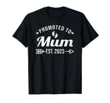 Promoted To Mum EST. 2023 Funny Soon To Be Mum T-Shirt