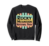 Rocky Mountain Natl Park Retro US National Parks Nostalgic Sweatshirt