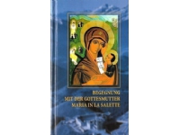 Möte med den heliga Jungfru Maria i La Salette