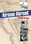 Hamish Brown - Airman Abroad Bok