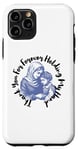 iPhone 11 Pro Forever Holding My Hand Mother and Child Connection Case