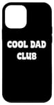 Coque pour iPhone 12 mini Cool Dads Club Awesome Fathers day Tees and Gear Decor