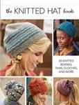 - Knitted Hat Book 20 Beanies, Tams, Cloches, and more Bok