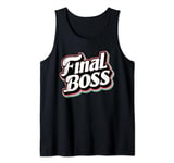 Final Boss Gamer Wrestling Final Boss Retro Funny Gamer Tank Top