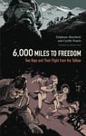 6,000 Miles to Freedom: Two Boys and Their Flight from the Taliban - Tegneserier fra Outland