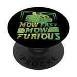 Mow Fast Mow Furious Funny Lawnmower Mower Racing PopSockets Swappable PopGrip