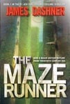 The Maze Runner (Maze Runner, Book One): Book One