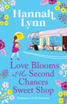 Love Blooms at the Second Chances Sweet Shop