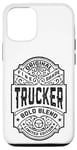 iPhone 12/12 Pro Trucker Funny Vintage Whiskey Bourbon Label Truck Driver Case