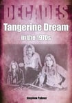 Tangerine Dream in the 1970s