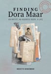Brigitte Benkemoun - Finding Dora Maar An Artist, an Address Book, a Life Bok