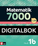 Matematik 7000 nivå 1b Digitalbok - 9789127471764 - Skickas inom 24 helgfria timmar Onlineprodukt / Onlineprodukt